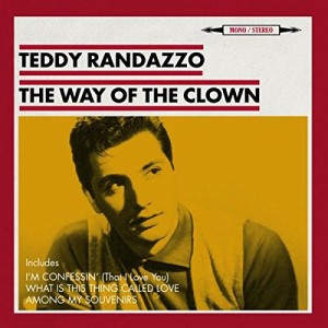 Randazzo ,Teddy - The Way Of A Clown ( 2 cd's )